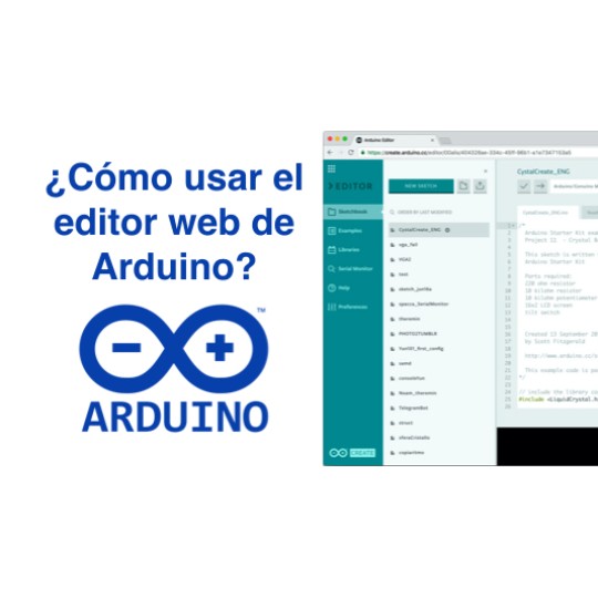 ¿Cómo usar el editor web de Arduino?